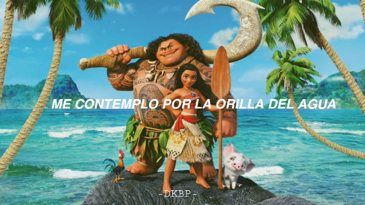 Cuán Lejos Voy - (MOANA) [LETRA] - YouTube