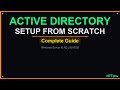 Active Directory Setup on Windows Server — Complete Guide 2026