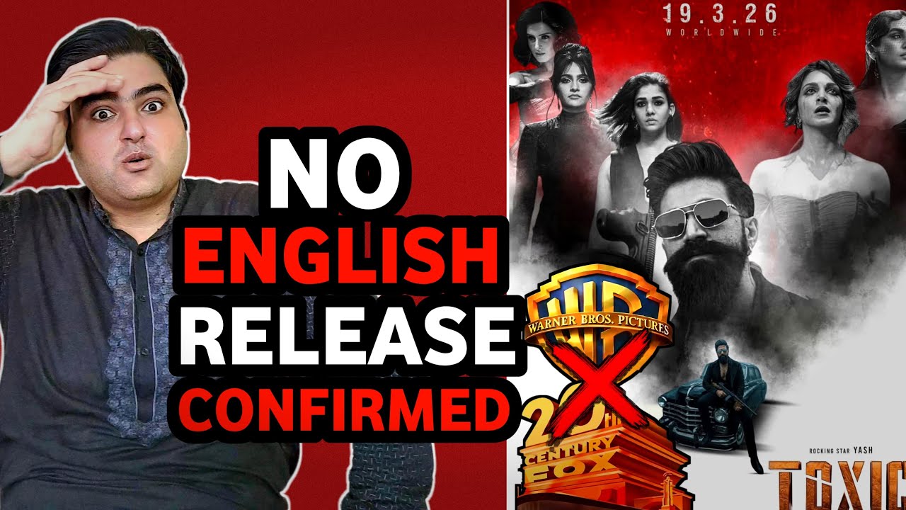 Toxic English release update | Toxic vs dhurandhar 2 | Toxic movie update today