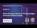 SEO in the Age of AI: Future-Proof Strategies for Smarter Search Engines