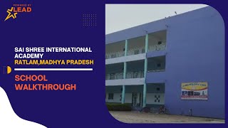 Sai Shree International Academy, Ratlam, Madhya Pradesh | Virtual School Tour 2022