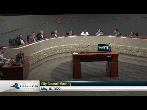 May 16, 2022 Bloomington City Council Meeting