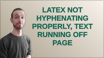 Tex: LaTeX not hyphenating properly, text running off page