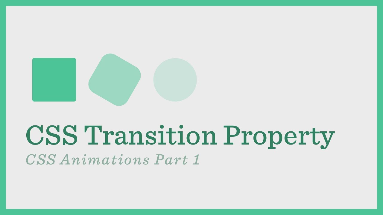 CSS Transition (CSS Animations Series Part 1) - YouTube
