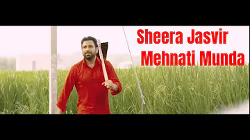 Sheera Jasvir Mehnati  Munda ( official Music Video ) Latest Punjabi Song 2020