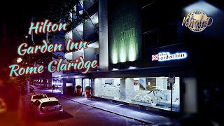 Hilton Garden Inn Rome Claridge / Italy  (hotel review)