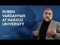 Ruben Vardanyan at Narxoz University (Almaty, Kazakhstan), 07/12/2019 (Short version)