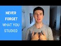 How to Study So You Never Forget