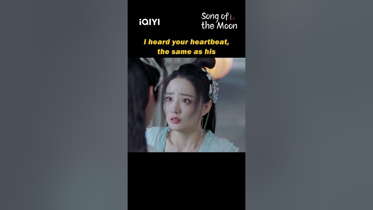It's Lu Li 's Heartbeat #SongoftheMoon #ZhangBinbin #XuLu #iQIYI