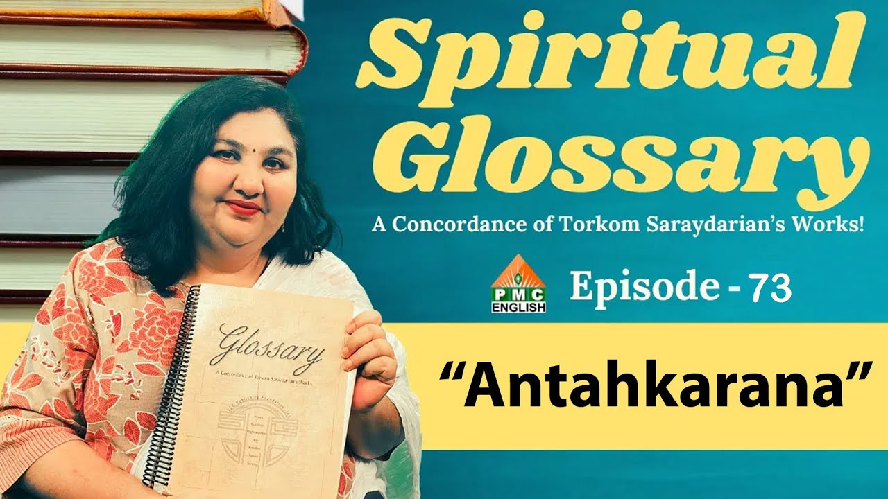 What is Antahkarana? | Spiritual Glossary Ep-73 | Parinitha Patri