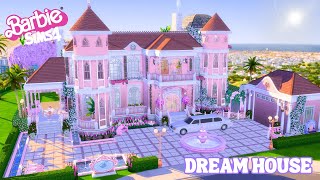 BARBIE DREAM HOUSE!!  || The Sims 4 Speed Build || NO CC