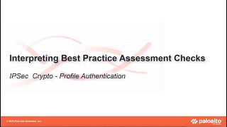 IPSec Crypto Profile Authentication - Interpreting BPA Checks - Network