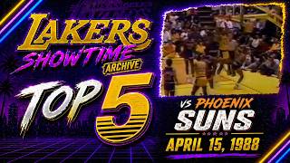 TOP 5 Lakers Plays vs Suns | April 15, 1988 🔥