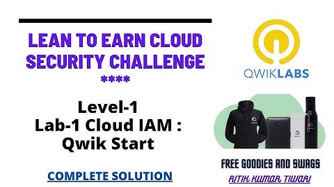 #Lab-1😎Cloud IAM: Qwik Start || Complete solution || Learn to earn cloud security New challenge 2022