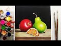 Realistic painting in only 10 rs colors  still life fruits drawing painting step by step