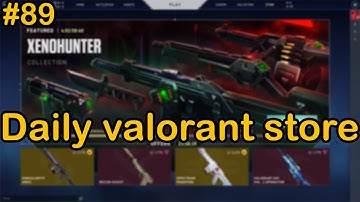 Daily valorant store - I Got Spectrum Phantom & Recon Ghost (Day89)