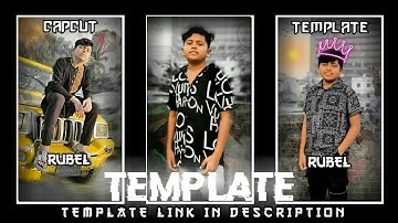 Tik tok new trend ||cap cut template ||attitude xml|video editing tutorial |Rh Rubel Editz😈