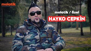 molatik / özel | Hayko Cepkin