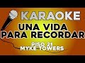 Piso 21 & Myke Towers - Una Vida Para Recordar KARAOKE