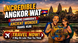 Incredible Angkor Wat 🇰🇭 | Exploring Cambodia’s Ancient Wonder - Part of our 55 Day Trip