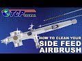 How to Clean your Side Feed Airbrush