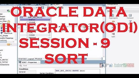 Sort - ODI - Oracle Data Integrator Tutorial - Session - 9