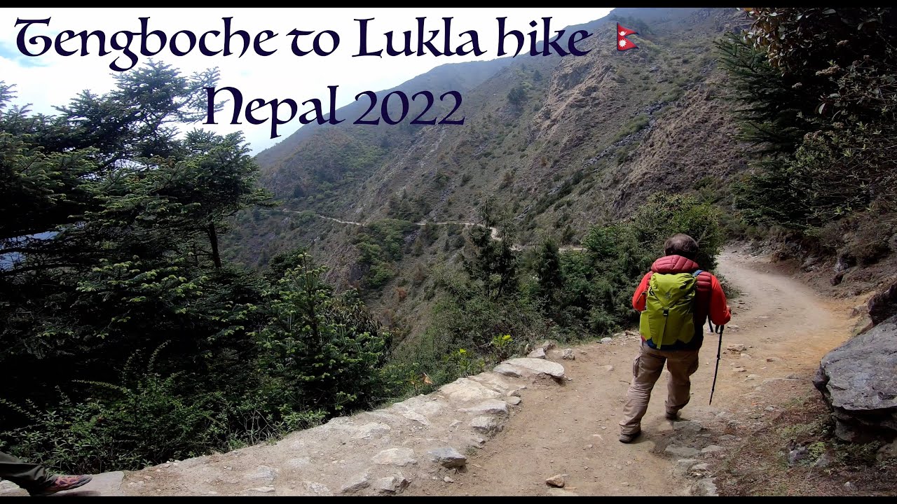 Nepal travel vlog Tengboche Monjo Lukla hike! YouTube