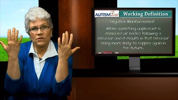 Autism Jargon: Negative Reinforcement