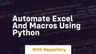 Automate excel and macros using python