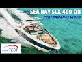 Sea Ray SLX 400 OB (2021) - Test Video by BoatTEST.com