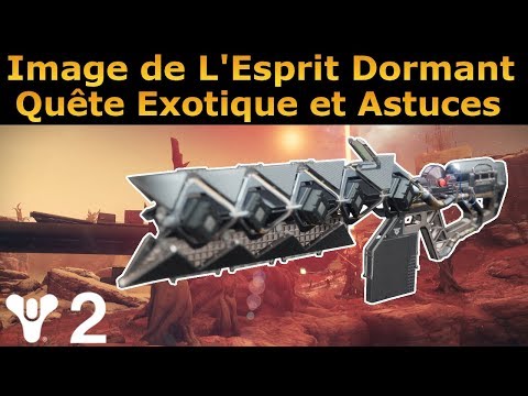 Destiny 2 : Comment avoir L'Image de L'Esprit Dormant ? Quête et Astuces !