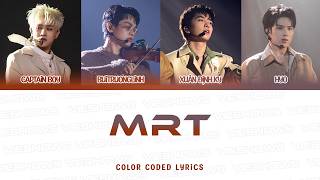 Mrt - Xuân Định Ky, Buitruonglinh, Captain Boy, Hyo Color Coded Lyrics Tinh Hà Say Hi