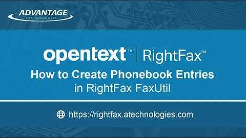 How to Create Phonebook Entries in RightFax FaxUtil