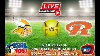 Raceland vs Rowan County Softball | KHSAA Softball | 16th Region Tour | LIVE | Kool TV | 5/27/24