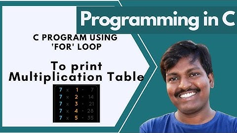 C Program to print Multiplication Table || Example for 