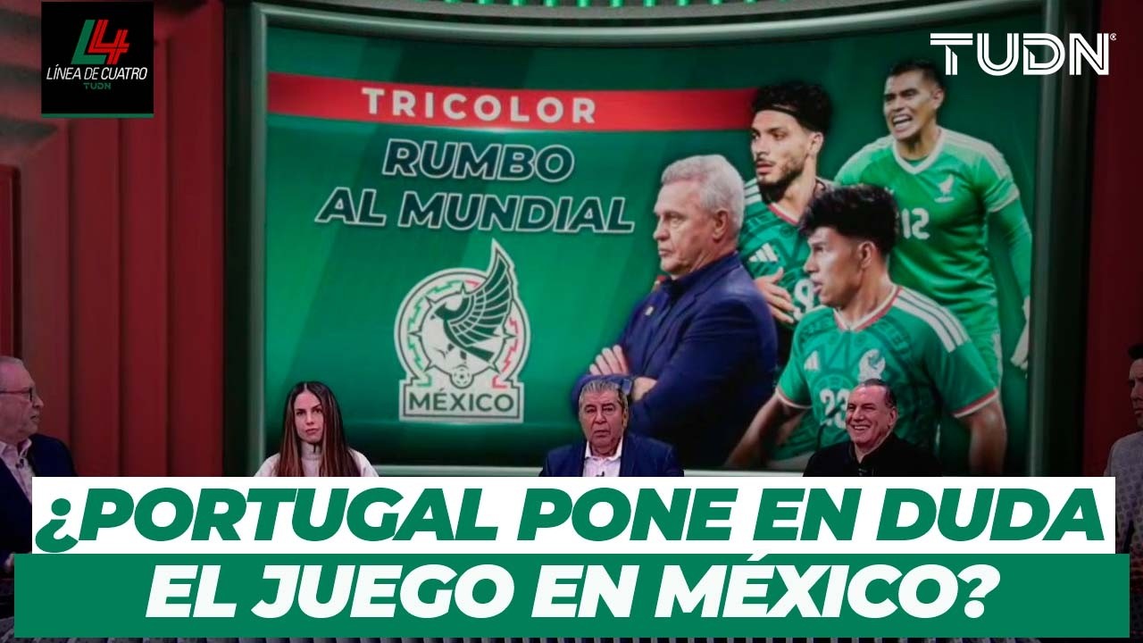 ¡México y Portugal HABLAN tras incidentes! | ¿Quién va de titular vs Islandia? | Resumen Línea de 4