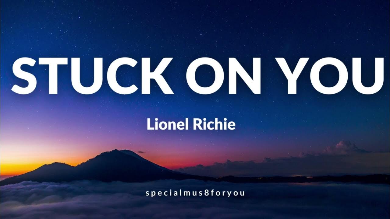Stuck On You - Lionel Richie #stuckonyou #lionelrichie