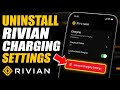 How to uninstall Rivian charging settings from app - Quick Tutorial
