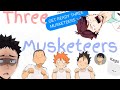 {Haikyuu Lyric Prank} Three Musketeers ~ Read description