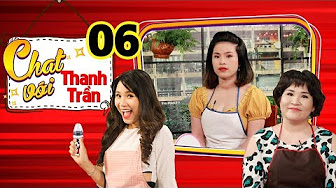 CHAT VỚI THANH TRẦN #6 FULL | Uống thuốc tránh thai vẫn có bầu - mẹ bỉm sữa rớt nước mắt vì chồng CHAT VỚI THANH TRẦN #6 FULL | Uống thuốc tránh thai vẫn có bầu - mẹ bỉm sữa rớt nước mắt vì chồng