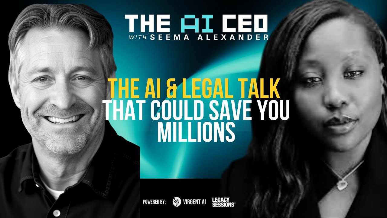 AI Legal Talk That Can Save You Thousands: EP 14 of the AI CEO Podcast with Seema Alexander