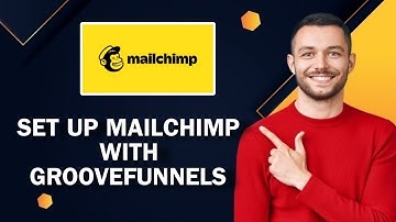 How To Set Up Mailchimp With GrooveFunnels | Easy Way