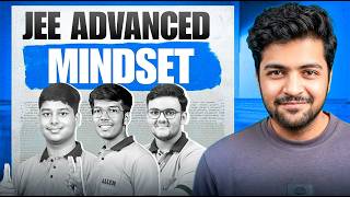 The JEE Advanced MINDSET (Only for the Top 1%)