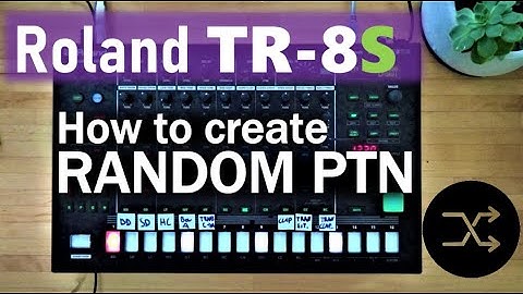 Roland TR-8S Guide / How to create Random Pattern