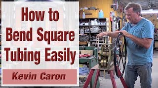 How to Bend Square Tubing So It Doesn't Kink  Kevin Caron