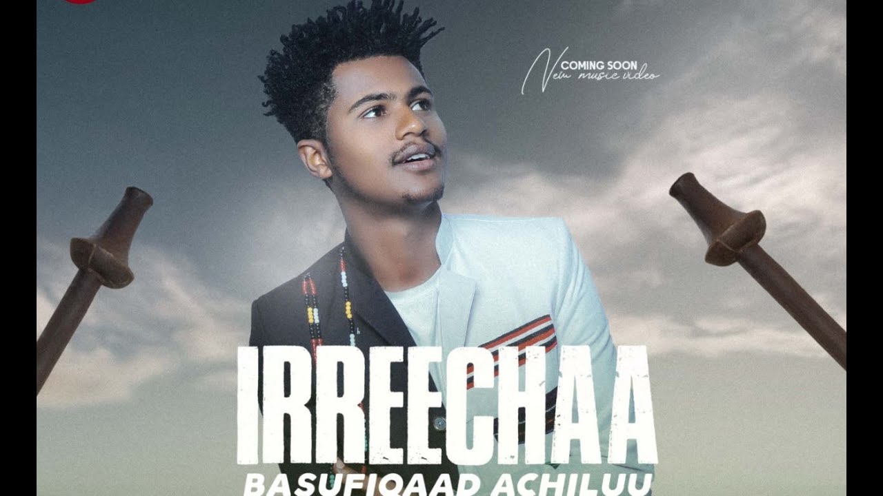 Basufiqaad Achiluu -Irreechaa -New Ethiopian Oromo Music 2021