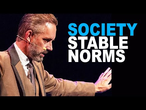 Jordan Peterson: Why a Society with Stable Norms is So Important