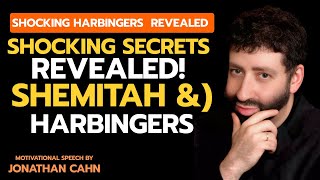 "Secrets of Shemitah & Harbingers – Hidden Biblical Prophecies Explained || By Jonathan Cahn