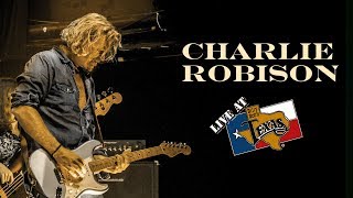 Charlie Robison - Rocket Man [OFFICIAL LIVE VIDEO]