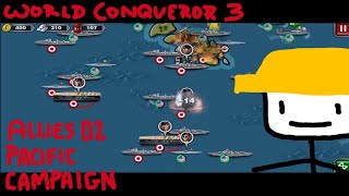 PACIFIC WAR - World Conqueror 3 - Allies level 2
